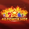 40 Power Hot