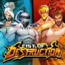 Fist of Destruction